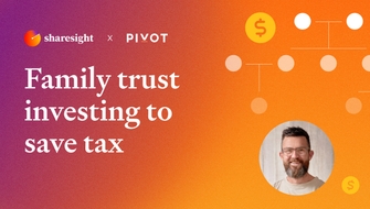 Family trust investing to save tax
